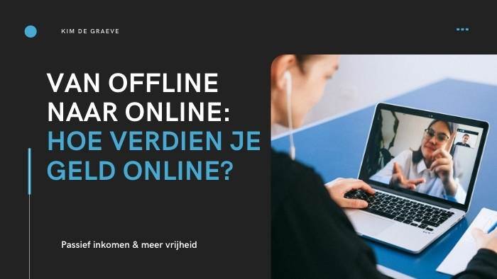 geld online verdienen cursus online productiviteit workflow workshop ondernemers passief inkomen omzet winst ideale klant niches