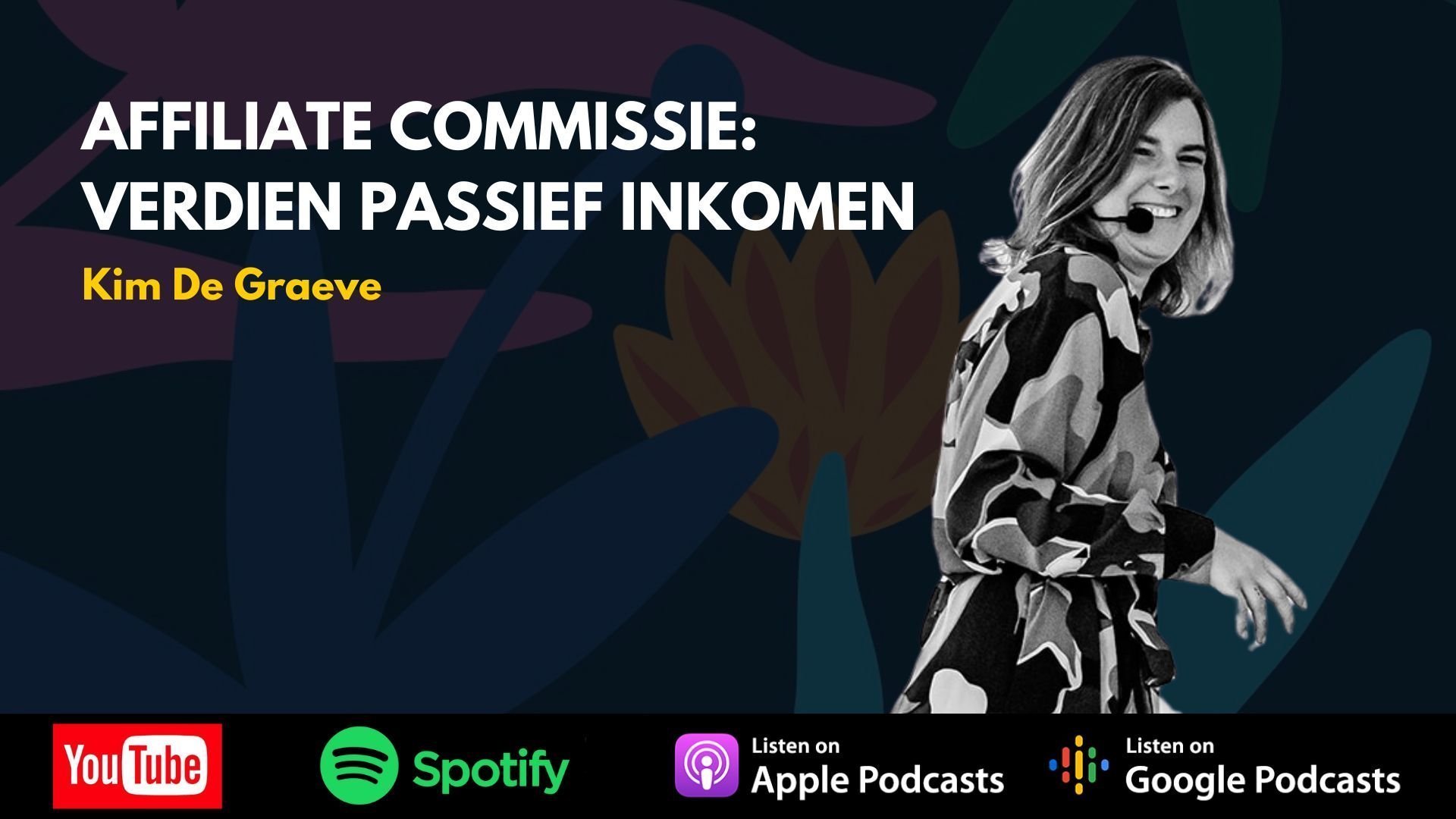 affiliate commissie passief inkomen kim de graeve