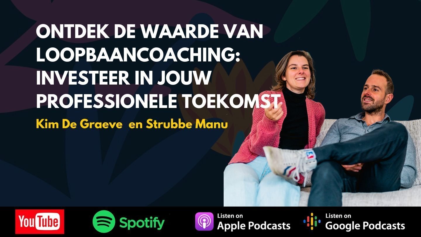 loopbaanbegeleiding kim de graeve manu strubbe ratrace andere job