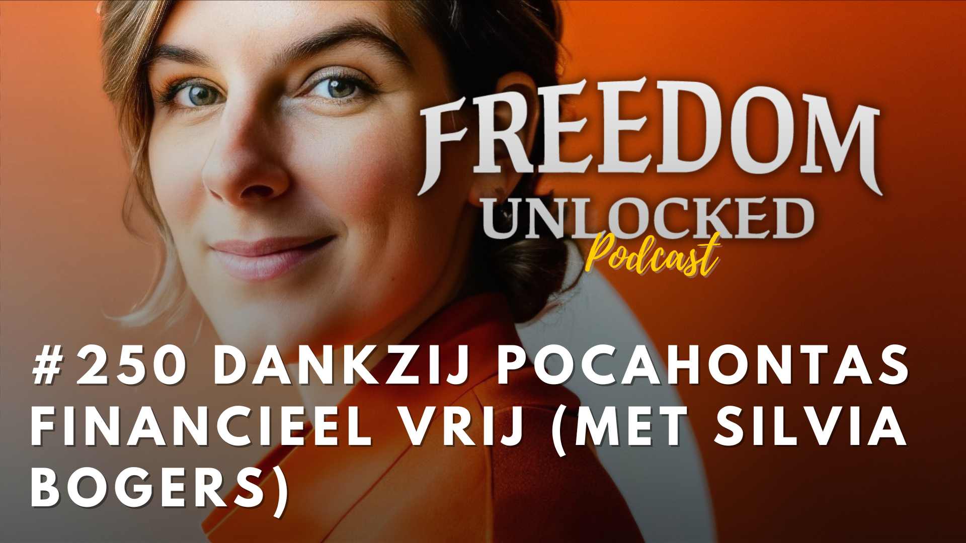 #250 Dankzij Pocahontas financieel vrij - Kim de Graeve financieel strateeg