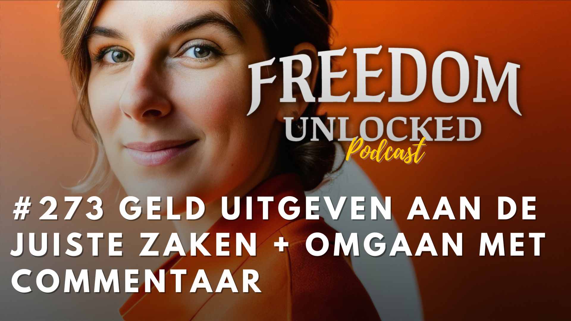 #273 Geld uitgeven aan de juiste zaken - Kim de Graeve financieel strateeg