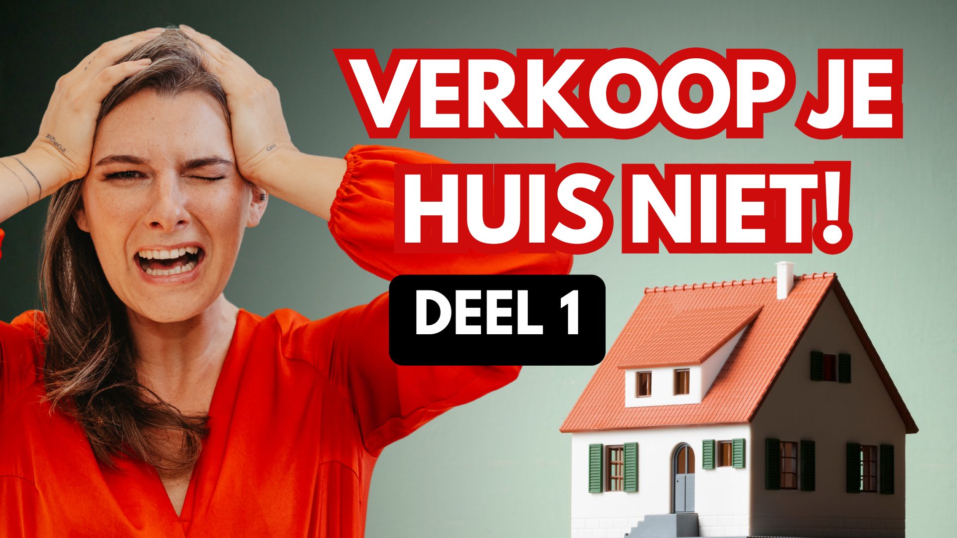 verkoop je huis niet voor je deze video ziet fouten bij het verkopen van je woning